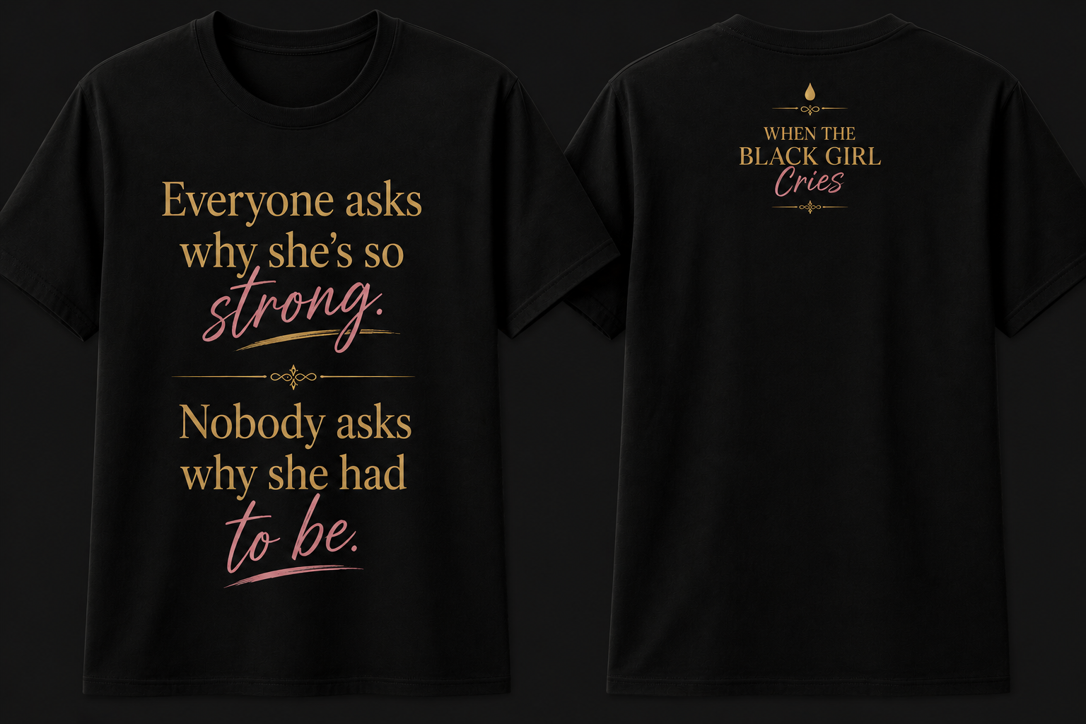 Why She's So Strong T-Shirt Secondary image